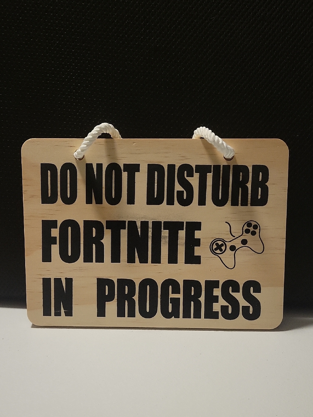 Do Not Disturb Fortnite In Progress Wooden Hanging Sign  10x7 Wood